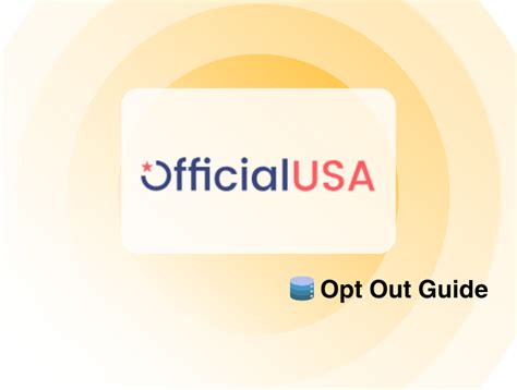 OfficialUSA.com Opt Out & Data Removal Guide .